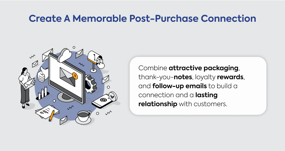 create-a-memorable-post-purchase-connection